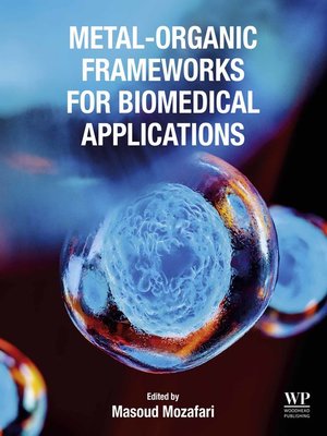 cover image of Metal-Organic Frameworks for Biomedical Applications
